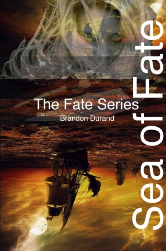 Sea of Fate av Brandon Durand (Paperback)