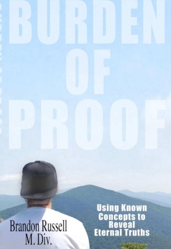 Burden of Proof av Brandon Russell (Paperback)