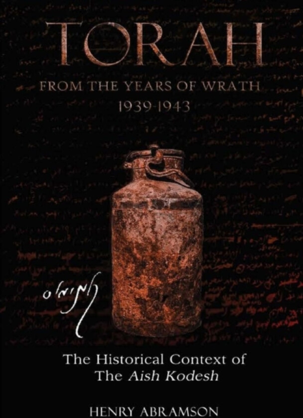 Torah from the Years of Wrath av Professor Henry Abramson (Hardcover)