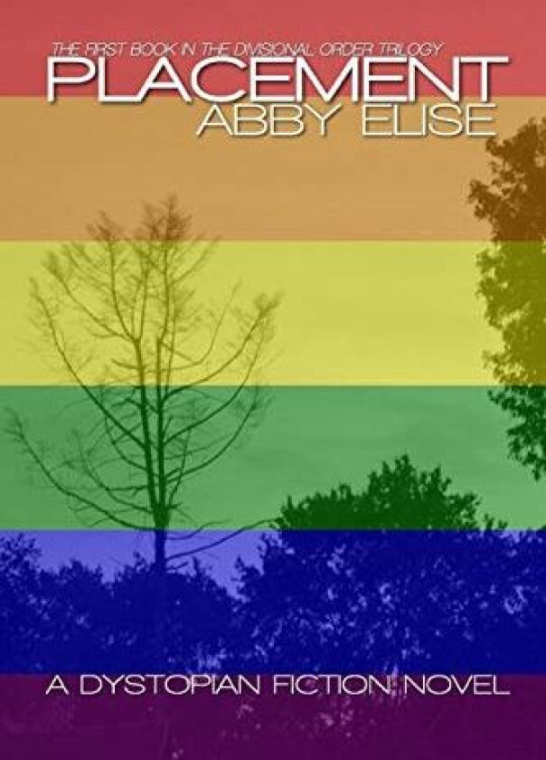 Placement av Abby Elise (Paperback)