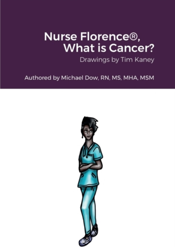 Nurse Florence(R), What is Cancer? av Michael Dow (Paperback)