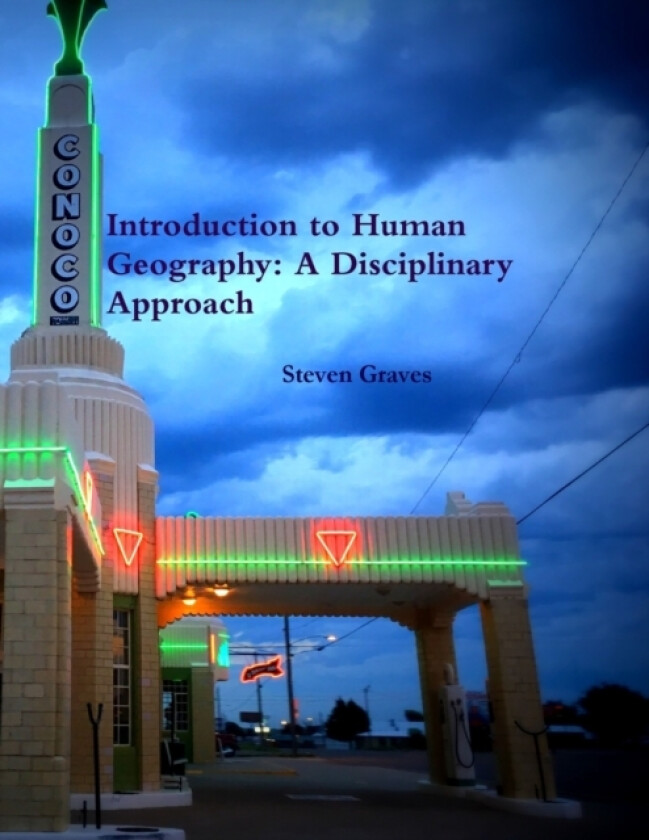 Introduction to Human Geography av STEVEN GRAVES (Paperback)