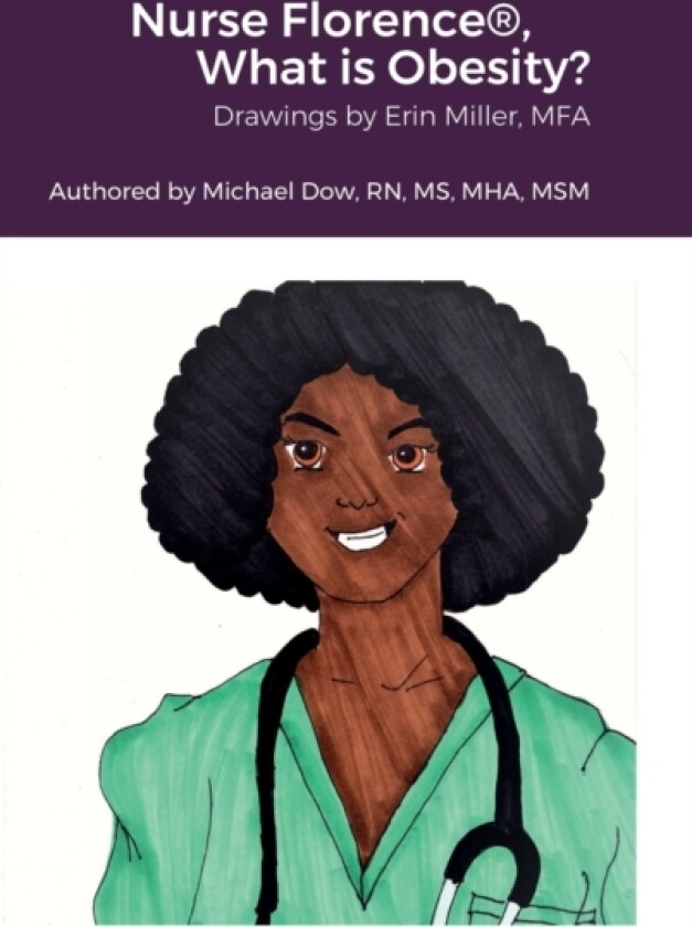 Nurse Florence(R), What is Obesity? av Michael Dow (Hardcover)