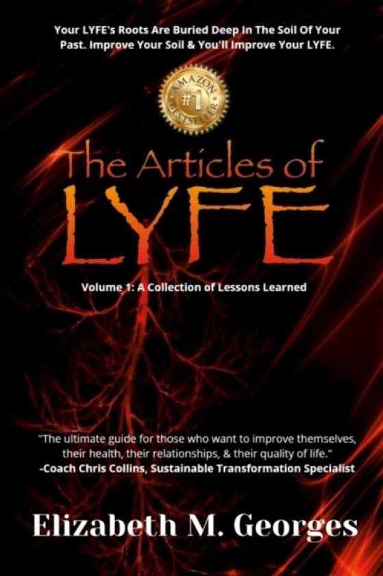 The Articles of L.Y.F.E - Elizabeth M. Georges av M Chris Collins (Paperback)