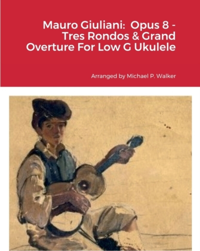 Mauro Giuliani av Michael Walker (Paperback)