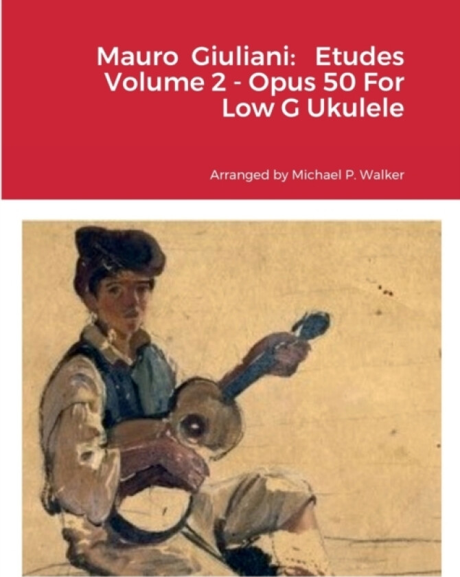 Mauro Giuliani av Michael Walker (Paperback)