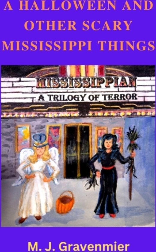 A Halloween and Other Scary Mississippi Things av M J Gravenmier (Paperback)