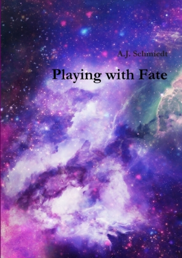 Playing with Fate av A J Schmiedt (Paperback)