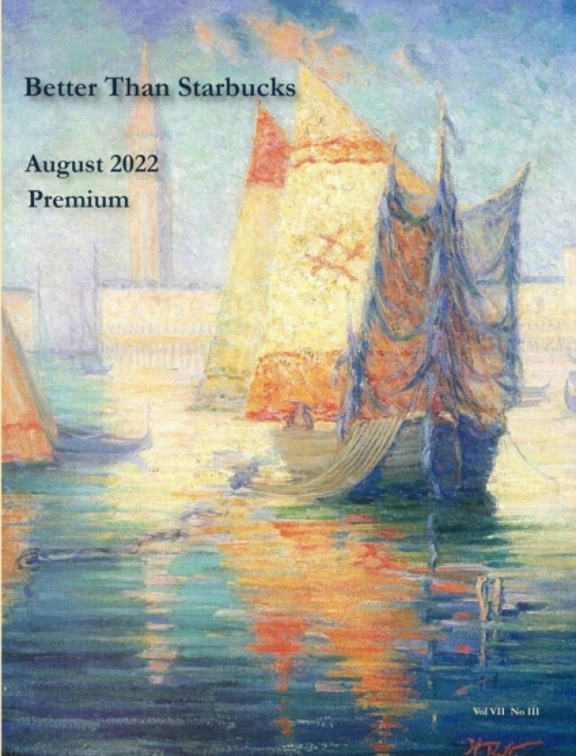 Better Than Starbucks August 2022 Premium av Better Than Starbucks (Paperback)