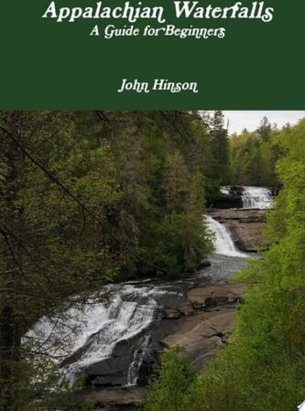 Appalachian Waterfalls av John Hinson (Paperback)
