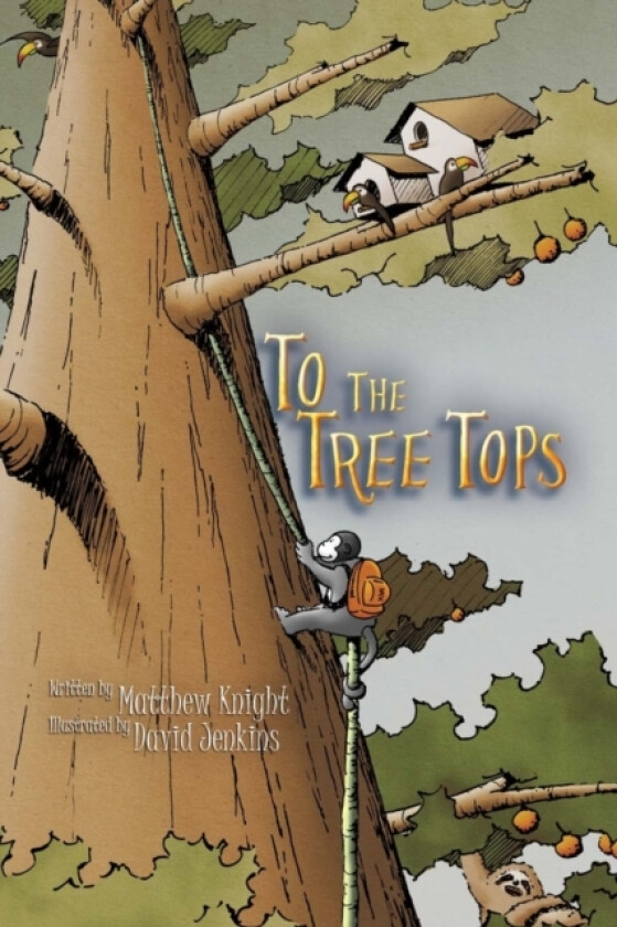 To The Tree Tops av Matthew Knight, David Jenkins (Paperback)