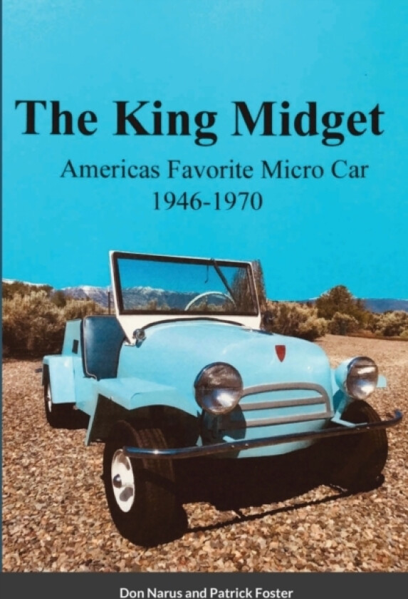 The King Midget 1946-1970 av Don Narus, Patrick Foster (Paperback)