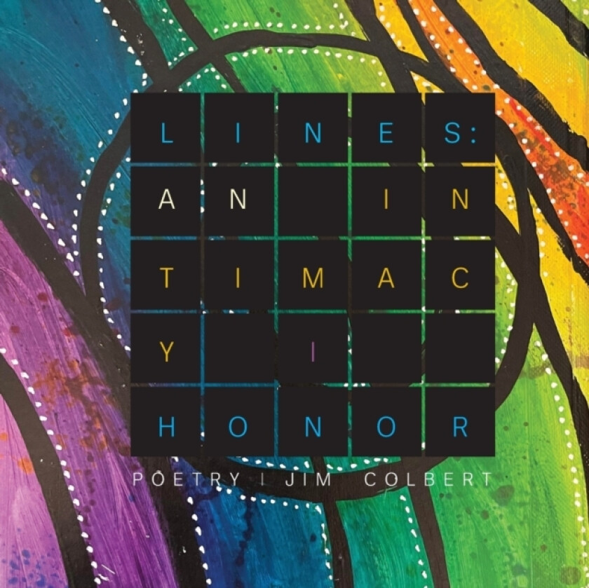 An Intimacy I Honor av Jim Colbert (Paperback)