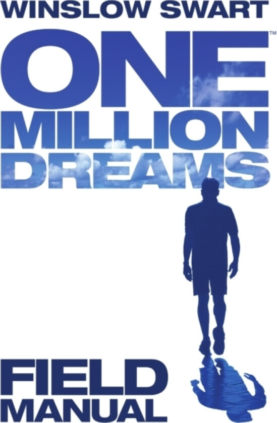 One Million Dreams - Field Manual av Winslow Swart (Paperback)