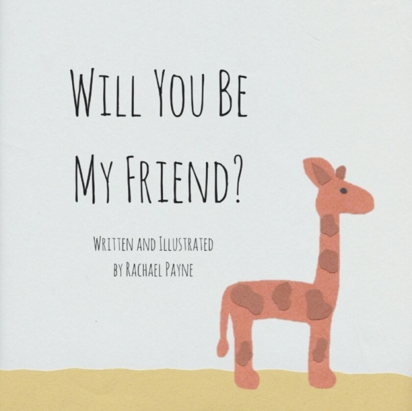 Will You Be My Friend? av Rachael Payne (Paperback)