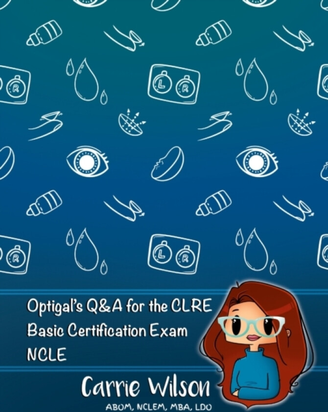 Optigal's Q & A for the CLRE av Carrie Wilson (Paperback)