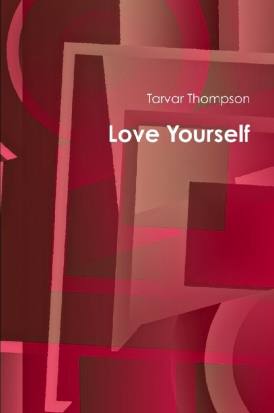 Love Yourself av Tarvar Thompson (Paperback)