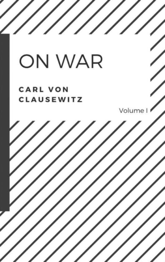 On War av Carl Von Clausewitz (Hardcover)