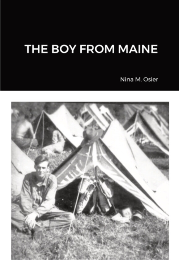 The Boy from Maine av Nina Osier (Paperback)