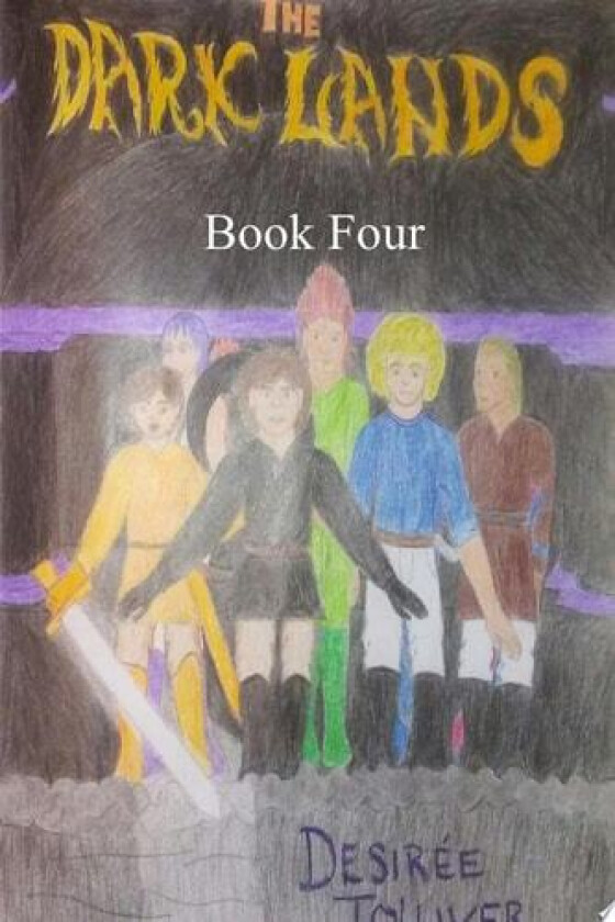 The Dark Lands: Book Four av Desiree Tolliver (Paperback)