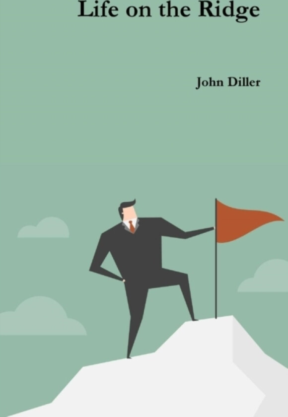 Life on the Ridge av John Diller (Hardcover)