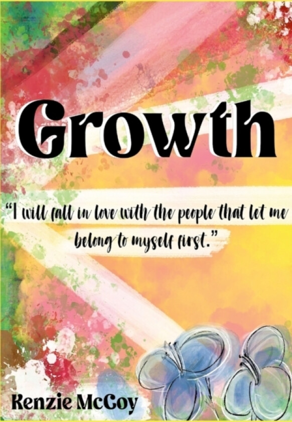 Growth av Kenzie McCoy (Paperback)