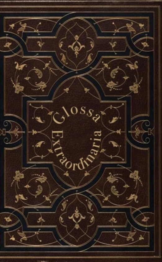 Glossa Extraordinaria av Secundum Ioannem (Hardcover)