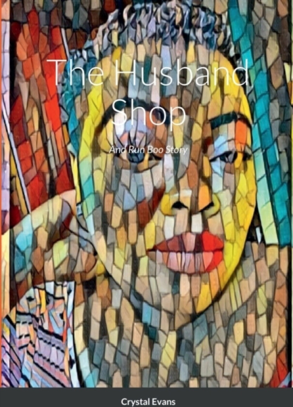The Husband Shop av Crystal Evans (Paperback)