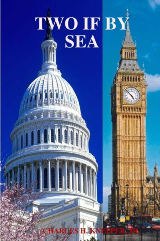 Two If By Sea av Charles Knepper (Paperback)