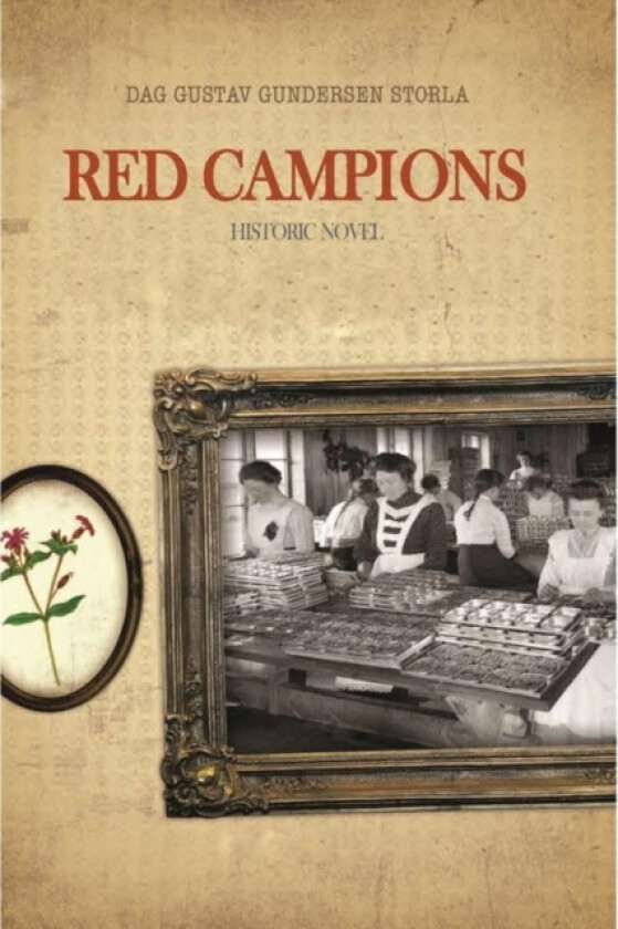 Red Campions av Dag Gustav Gundersen Storla (Hardcover)