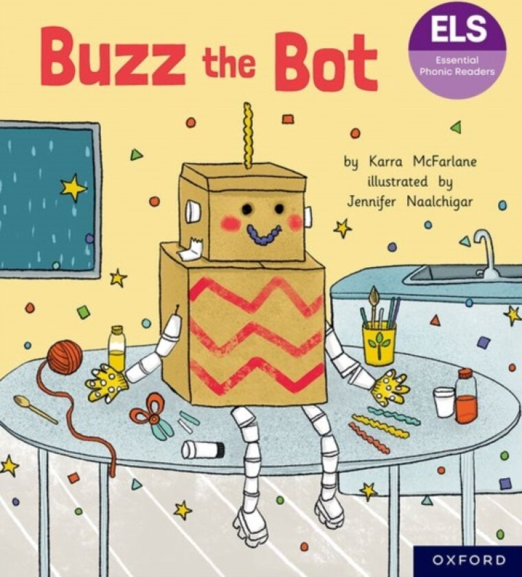 Essential Letters and Sounds: Essential Phonic Readers: Oxford Reading Level 2: Buzz the Bot av Karra McFarlane (Paperback)