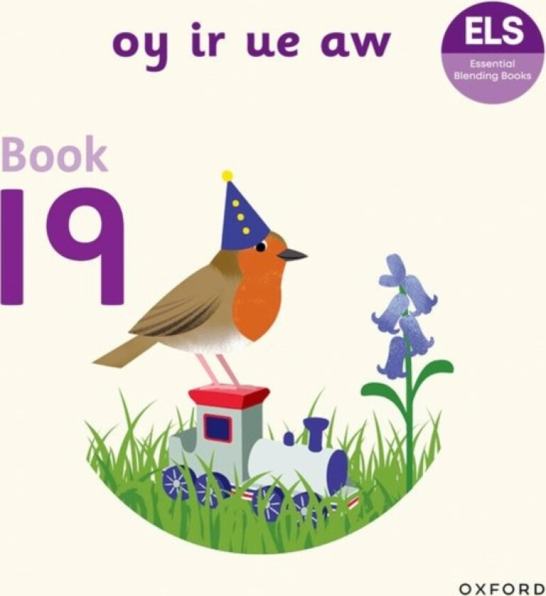 Essential Letters and Sounds: Essential Blending Books: Essential Blending Book 19: oy ir ue aw av Tara Dodson (Paperback)