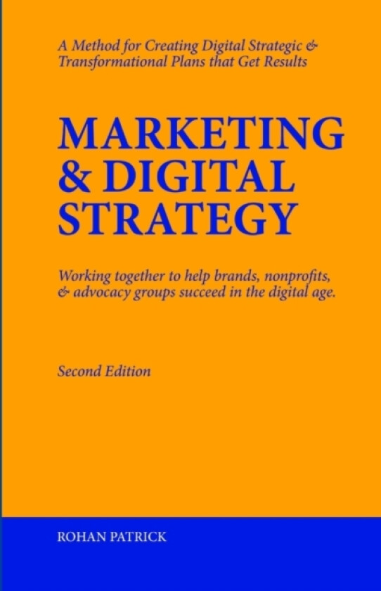 Marketing & Digital Strategy av Rohan Patrick (Paperback)