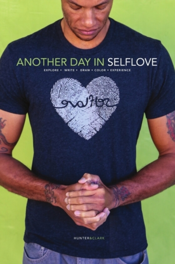 Another Day in Selflove av Maurice Hunter, Jim Clark (Paperback)