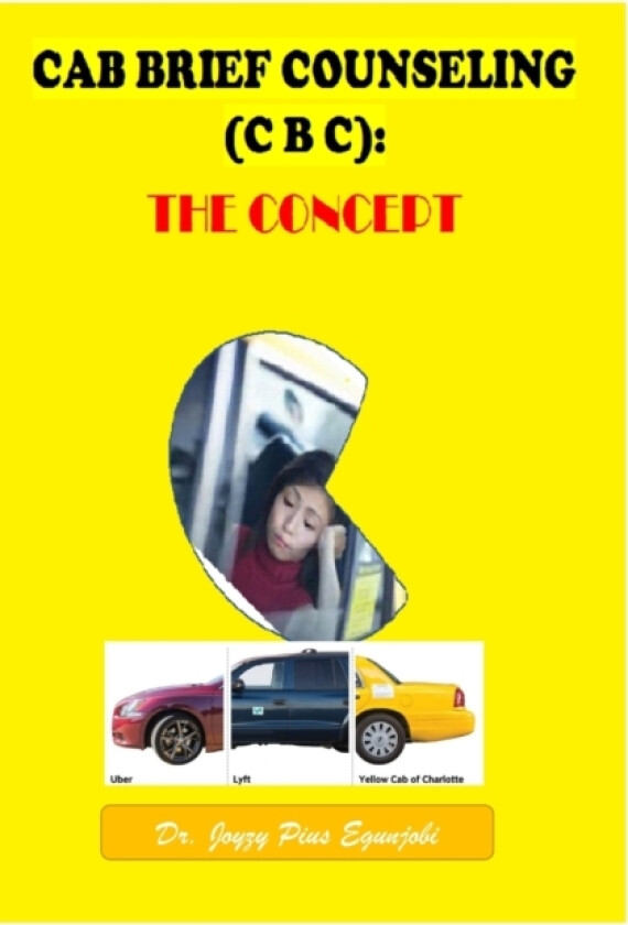 Cab Brief Counseling (CBC) av Dr Joyzy Pius Egunjobi (Paperback)