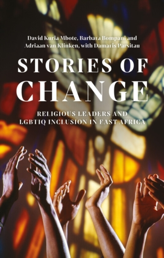 Stories of Change av David Kuria Mbote, Damaris Parsitau, Barbara Bompani (Paperback)