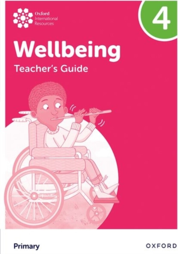 Oxford International Wellbeing: Teacher's Guide 4 av Adrian Bethune, Louise Aukland (Paperback)