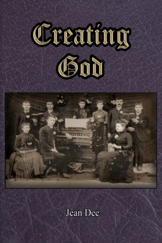 Creating God av Jean Dee (Paperback)