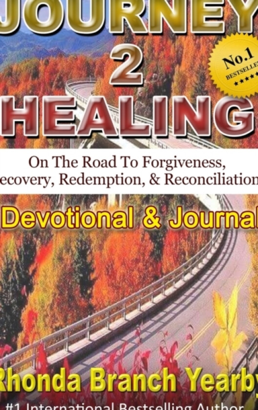 Journey 2 Healing av Rhonda Branch Yearby (Hardcover)