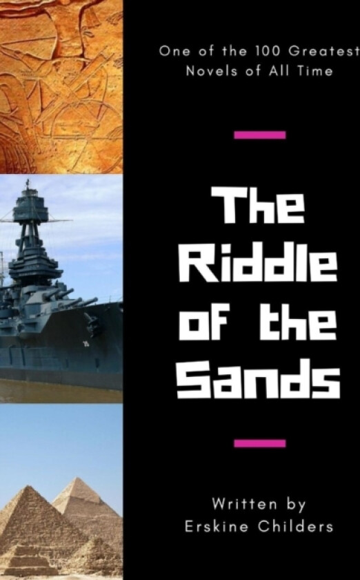 The Riddle of the Sands av Erskine Childers (Hardcover)
