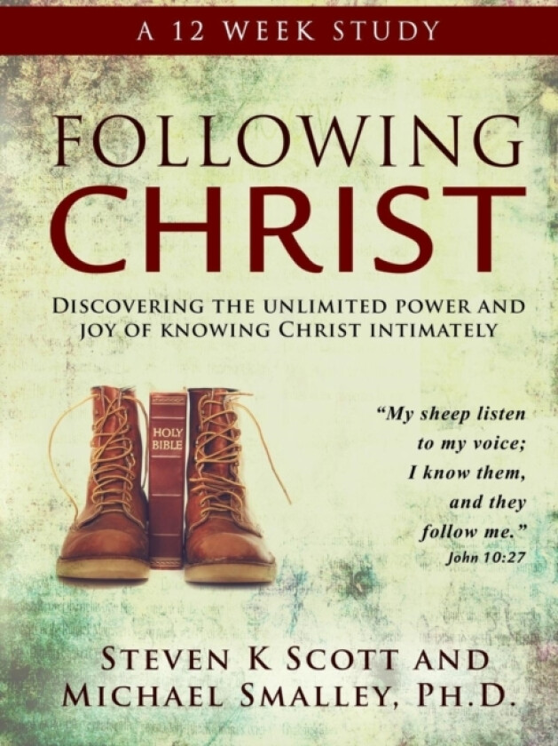 Following Christ av Ph.D. Michael Smalley, Steven K. Scott (Paperback)