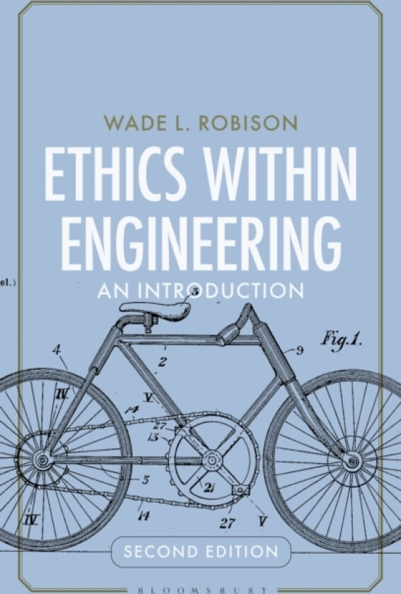 Ethics Within Engineering av Wade L. Robison (Hardcover)