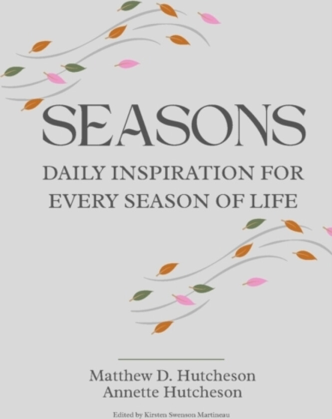 Seasons av Matthew D Hutcheson, Annette Hutcheson (Paperback)