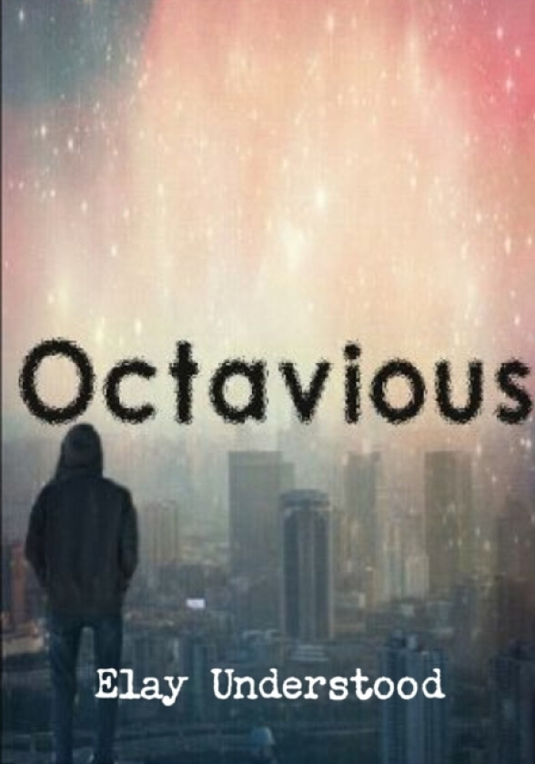 Octavious av Elay Understood (Paperback)
