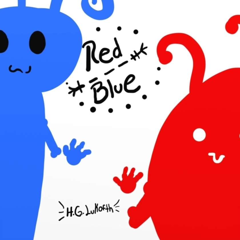 Red & Blue av H.G. Lukofth (Paperback)