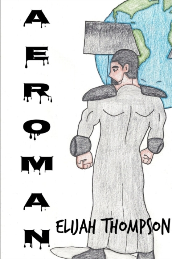 Aeroman av Elijah Thompson (Paperback)