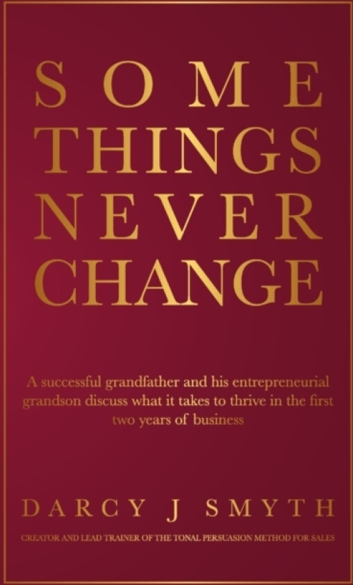 Some Things Never Change (hardcover) av Darcy Smyth (Hardcover)