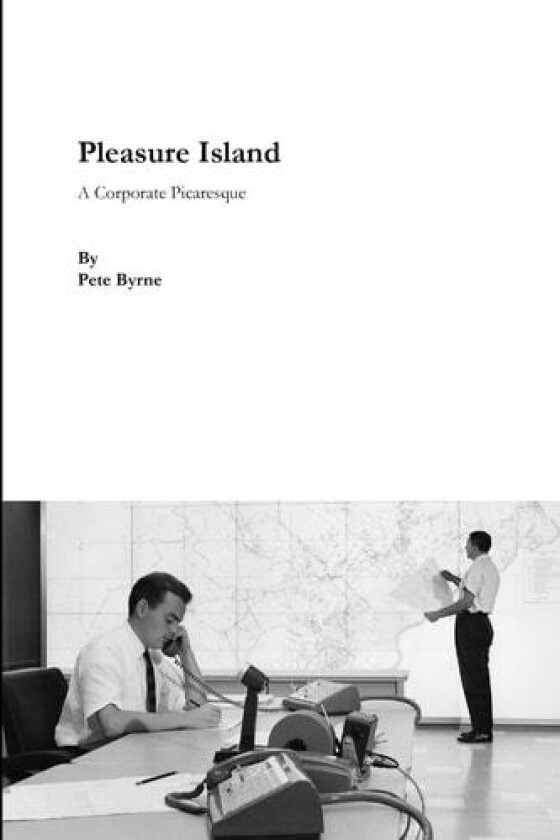 Pleasure Island av Pete Byrne (Paperback)