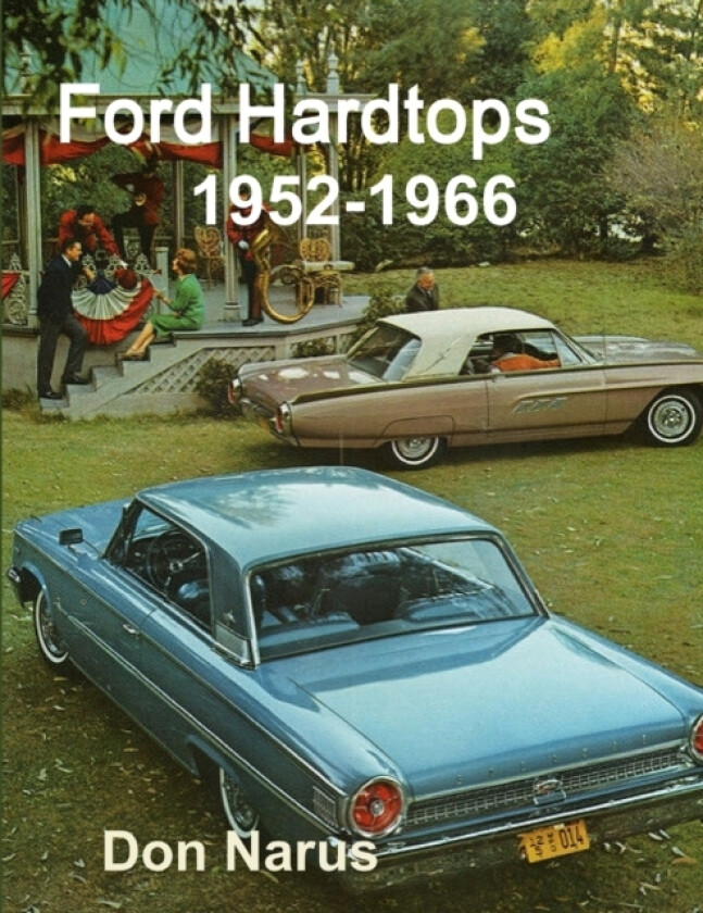 Ford Hardtops 1952-1966 av Don Narus (Paperback)