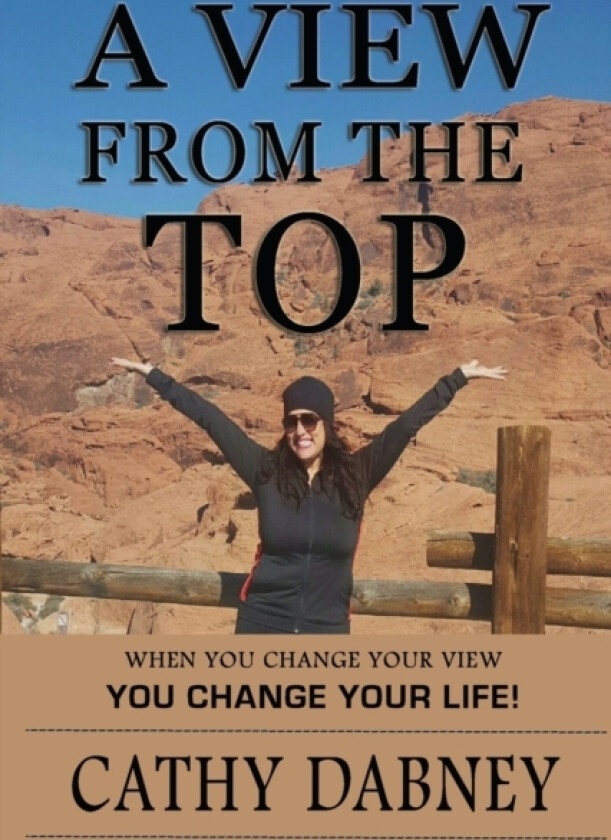 A View From The Top av Cathy Dabney (Paperback)